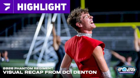 Phantom Regiment is DEEP IN THE HEART OF TEXAS | DCI Denton Visual Recap #DCI2026