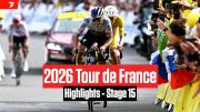 Tour de France 2026 Stage 15 Highlights