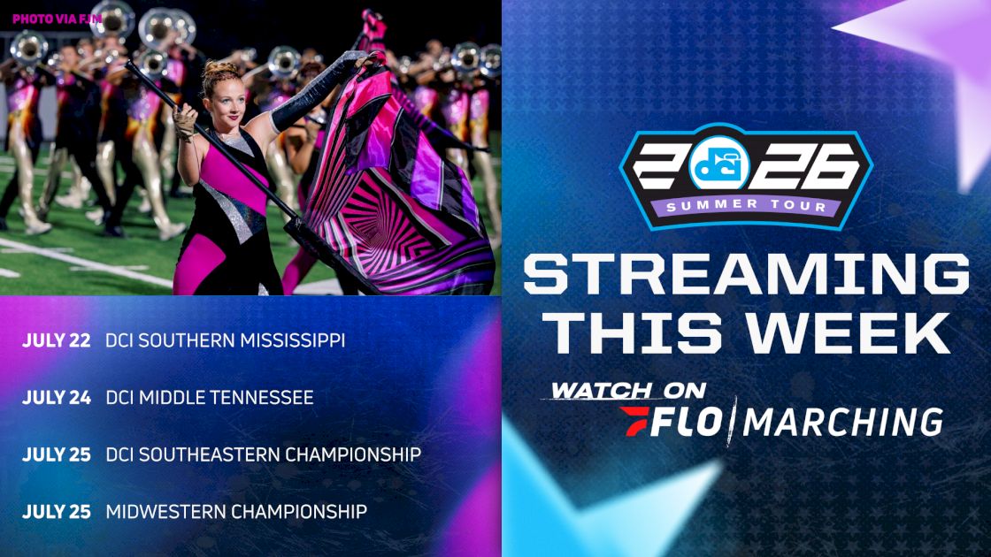 What's Streaming This Week on FloMarching, July 20-26