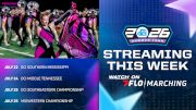 What's Streaming This Week on FloMarching, July 20-26