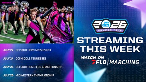 What's Streaming This Week on FloMarching, July 20-26