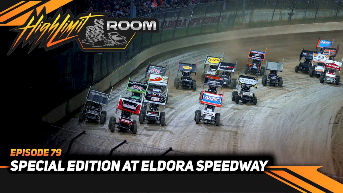 Special Edition At Eldora Speedway | High Limit Room