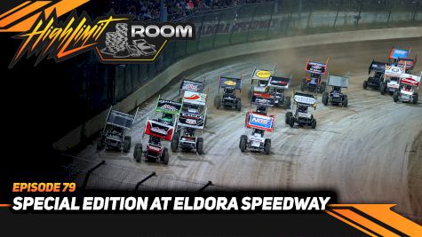 Special Edition At Eldora Speedway | High Limit Room (Ep. 79)