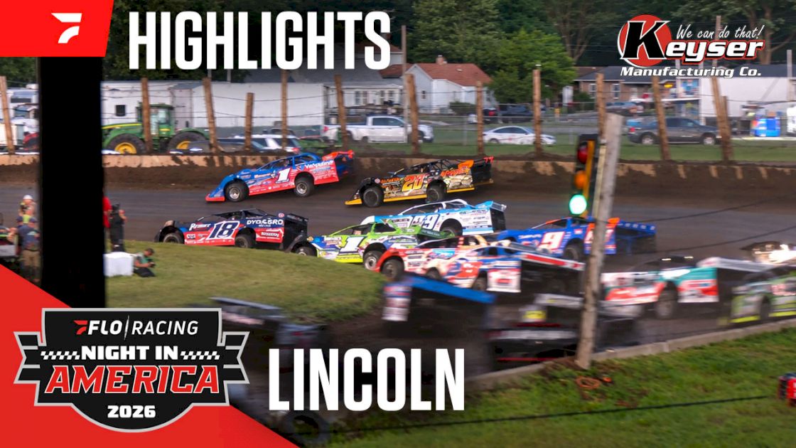 Highlights: FloRacing Night In America At Lincoln