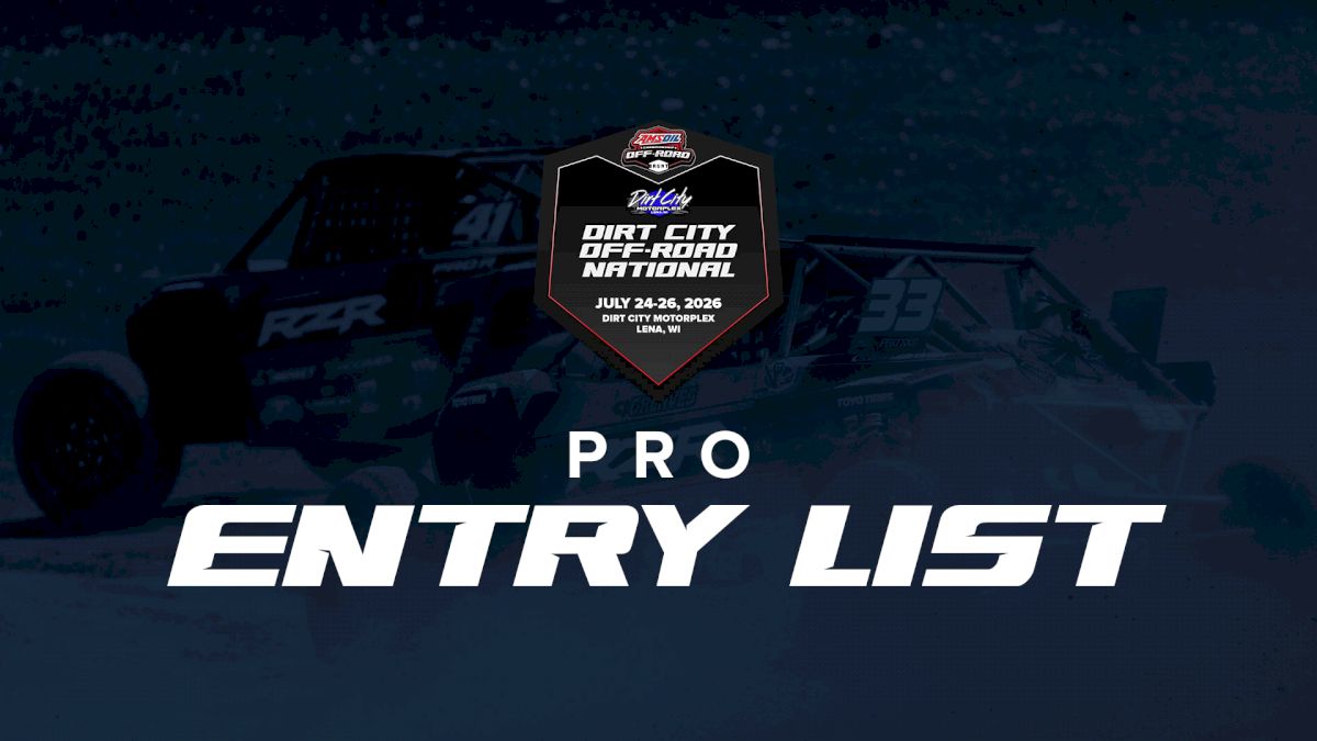 Pro Entry List: Dirt City Off-Road National In Lena, WI