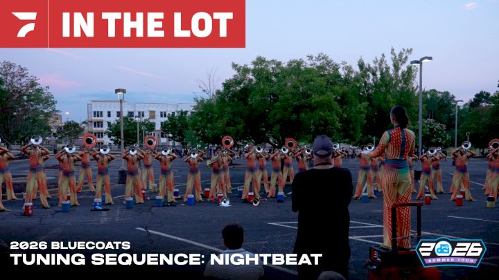 In The Lot: 2026 Bluecoats Brass Tuning Sequence At NightBEAT