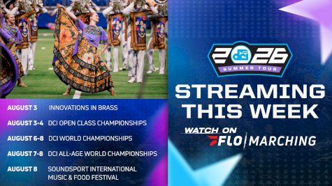 What's Streaming This Week on FloMarching, August 3-9