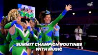 2026 Summit Champion Routines with Music