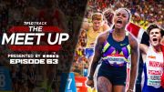 USATF Outdoor Championships 2026: Biggest Winners, Surprises & Storylines | The Meet Up