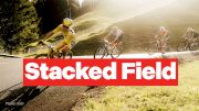 The Tour de France Femmes 2026 Field Is Stacked
