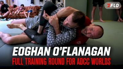 Raw Training With Eoghan O'Flanagan Before ADCC Worlds