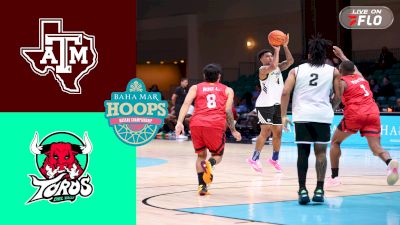 Texas A&M Basketball vs. Toro del Valle Basketball | Full Game Highlights Baha Mar Hoops 2026