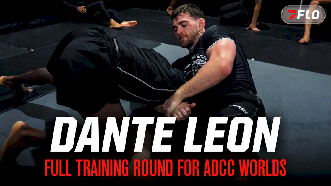 FULL ROUND: Dante Leon Prepares For ADCC Worlds