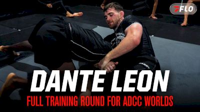 FULL ROUND: Dante Leon Prepares For ADCC Worlds