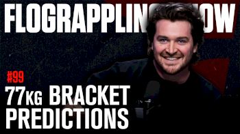 Predicting The Seeding For The -77kg Division At ADCC Worlds | The FloGrappling Show (Ep 99)