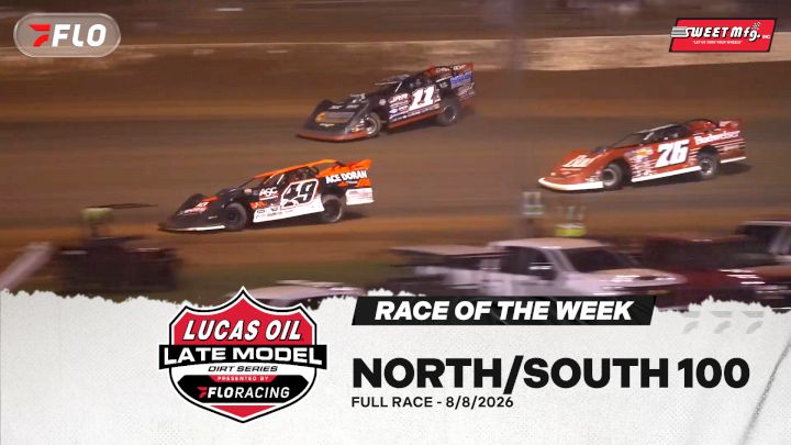Sweet Mfg Race Of The Week: 2026 Lucas Oil North/South 100 at Florence Speedway