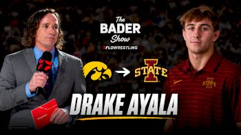 Drake Ayala From Iowa To Iowa State | The Bader Show (Ep. 492)