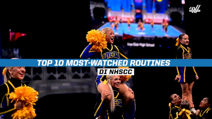 The Top 10 Most-Watched Routines From The DI UCA National High School Cheerleading Championship