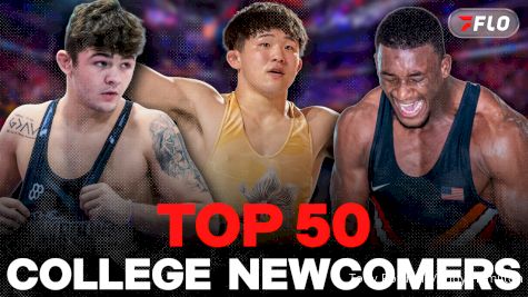 The Top 50 Newcomers For The 2026-27 NCAA Wrestling Season