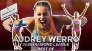 Audrey Werro's Thrilling 2026 Diamond League Season Races So Far