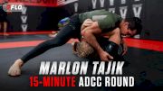 15-Minute Round: Marlon Tajik Prepares For ADCC Worlds