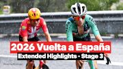 Watch In Canada: Vuelta a España 2026 Stage 3 Extended Highlights