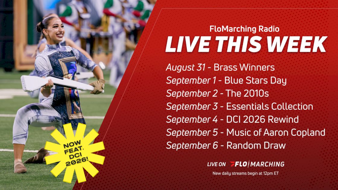 Playing on FloMarching Radio This Week, Aug. 31 - Sept. 6