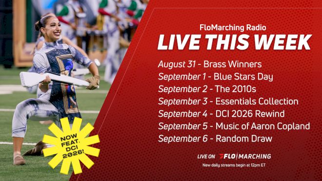 What's Playing on FloMarching Radio This Week, August 31 - September 6