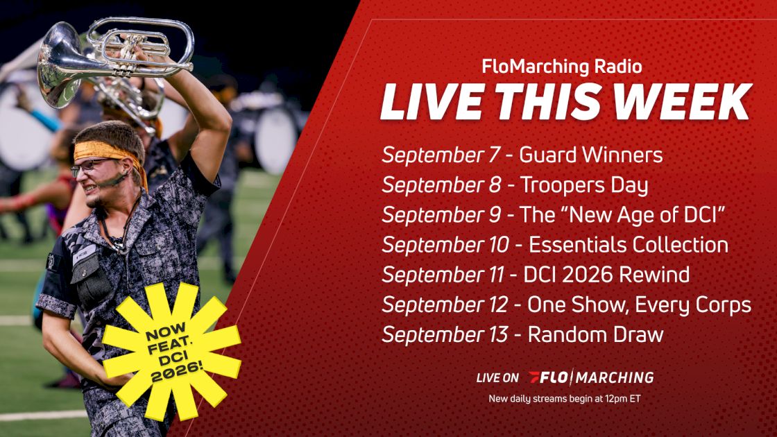 What's Playing on FloMarching Radio This Week, Sept. 7-13