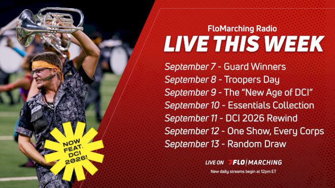 What's Playing on FloMarching Radio This Week, September 7 - 13