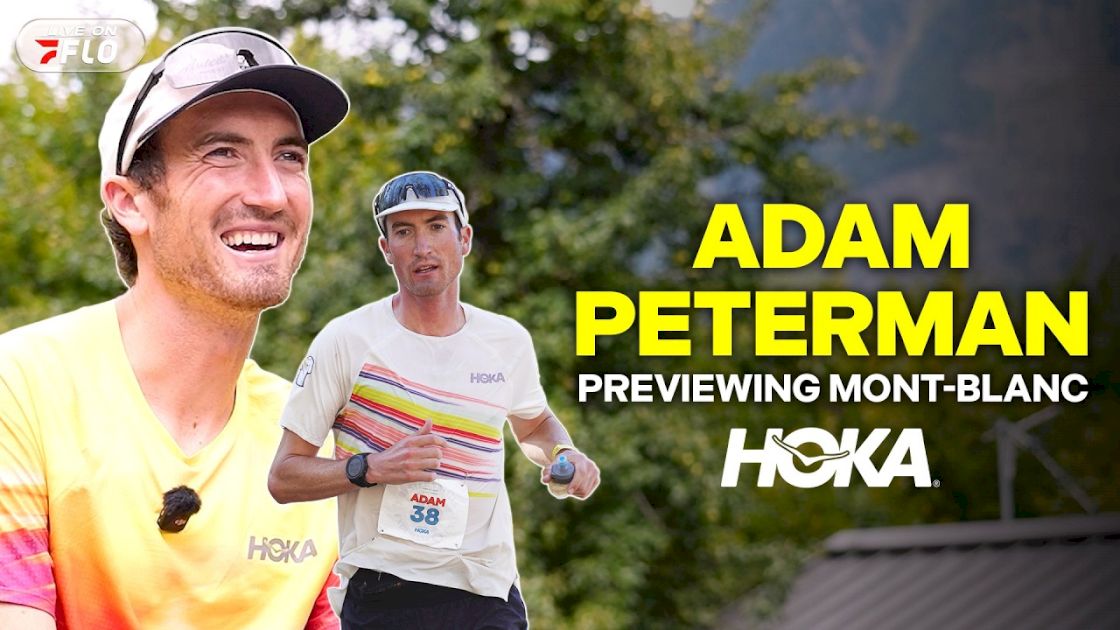 A New And Revitalized Adam Peterman, Chasing Gold At UTMB