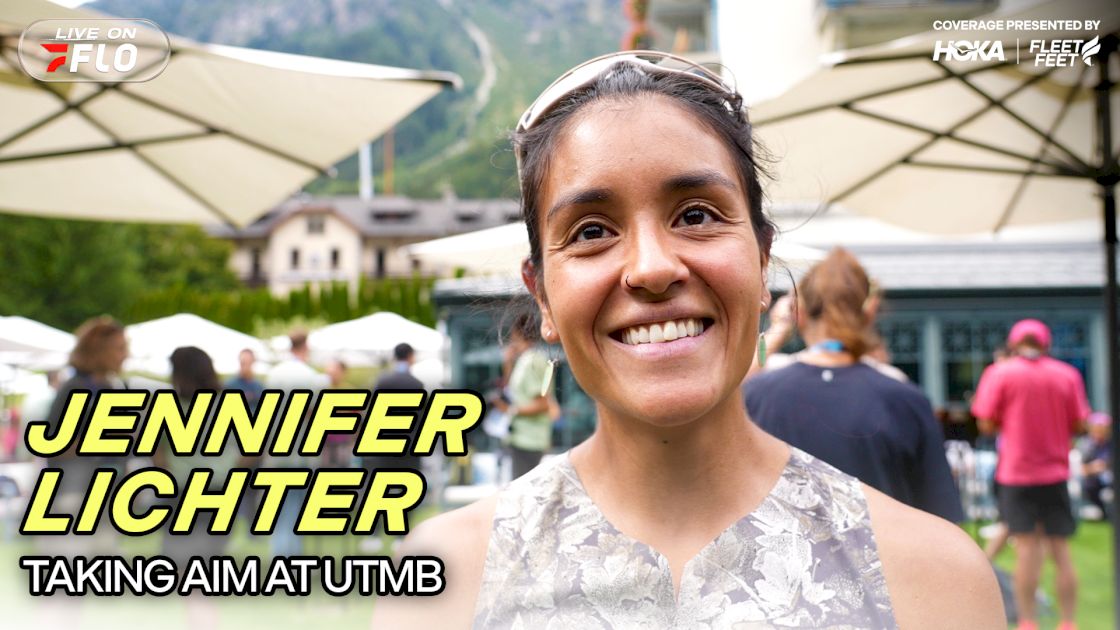 Jennifer Lichter IS PUMPED UP For UTMB Mont-Blanc