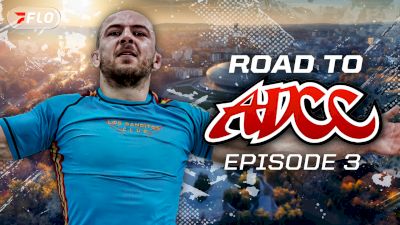 The Los Banditos Invasion | Road To ADCC Ep. 3