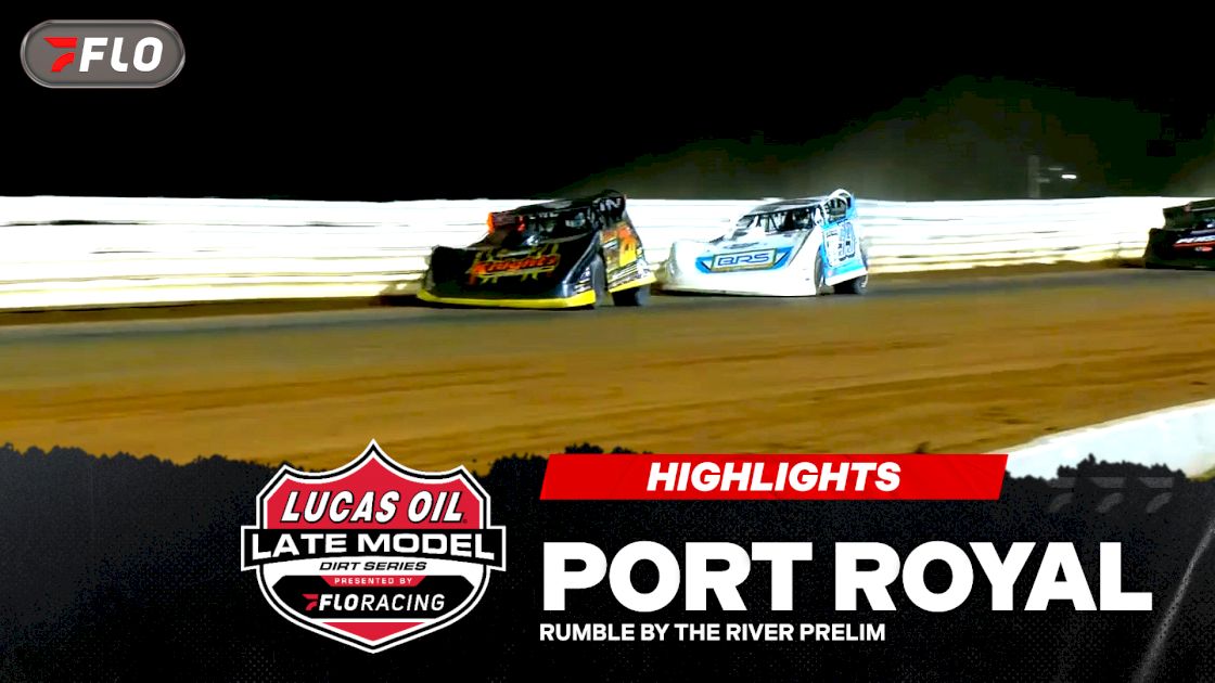 Highlights: Lucas Oil Late Models Friday at Port Royal
