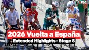 Watch In Canada: Vuelta a España 2026 Stage 8 Extended Highlights