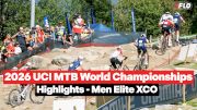2026 UCI Mountain Bike World Championships - Men Elite Cross-country Olympic Highlights