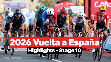 Vuelta a España 2026 Stage 10 Highlights
