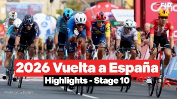 Vuelta a España 2026 Stage 10 Highlights