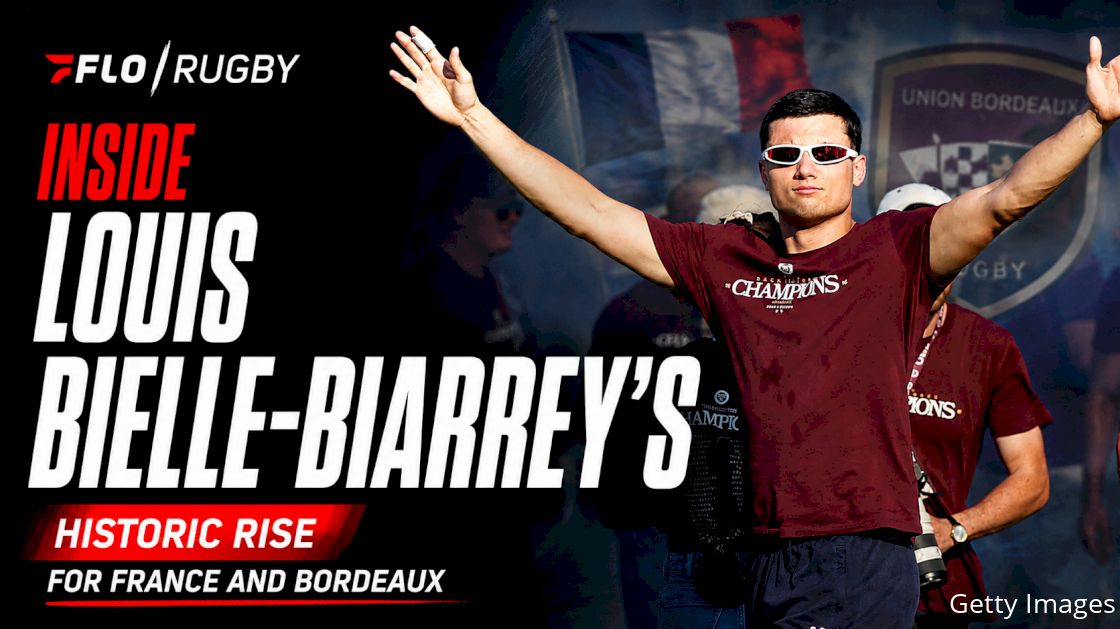 Louis Bielle-Biarrey's Historic Rise For France & Bordeaux