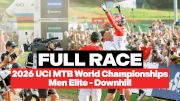 Replay: 2026 UCI Mountain Bike World Championships - Men Elite Downhill