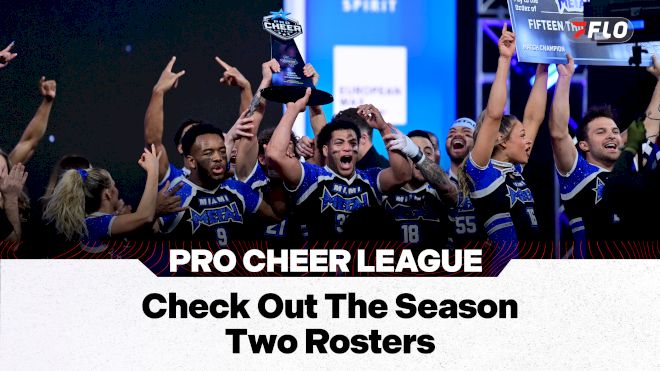 Pro Cheer League: Check Out Full Team Rosters For Season Two