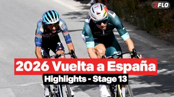 Vuelta a España 2026 Stage 13 Highlights