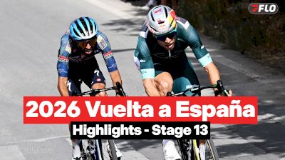 Vuelta a España 2026 Stage 13 Highlights