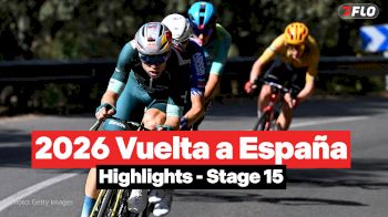 Vuelta a España 2026 Stage 15 Highlights