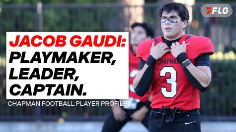 Player Profile: Chapman Football's Jacob Gaudi