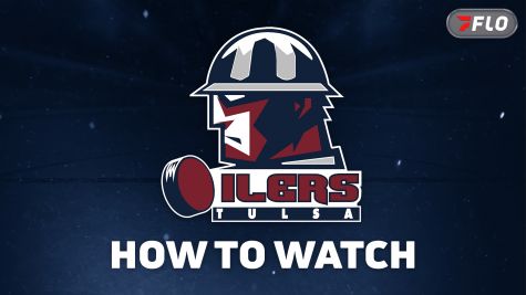 How To Watch Tulsa Oilers In 2026-27 And Why Ducks Fans Should Watch