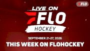 What's Streaming This Week On FloHockey: Sept. 21-27, 2026