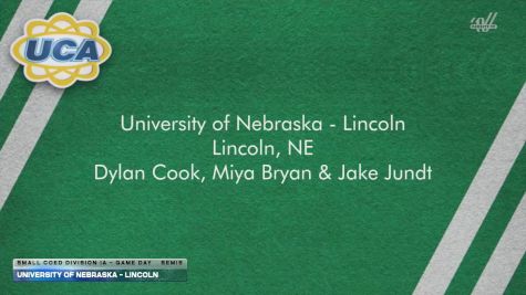 University of Nebraska - Lincoln [2026 Small Coed Division IA - Game Day Semis] 2026 UCA & UDA College Cheerleading and Dance Team National Championship