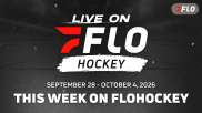 What's Streaming This Week On FloHockey: Sept. 28-Oct. 4, 2026