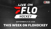 What's Streaming This Week On FloHockey: Sept. 21-27, 2026